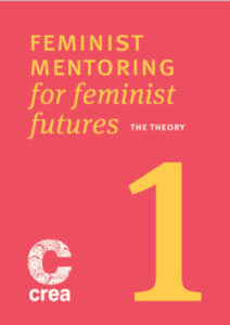 Feminist Mentoring For Feminist Futures – Part 1