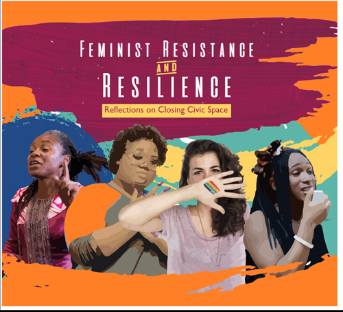 Feminist Resistance and Resilience: Reflections on Closing Civic Space